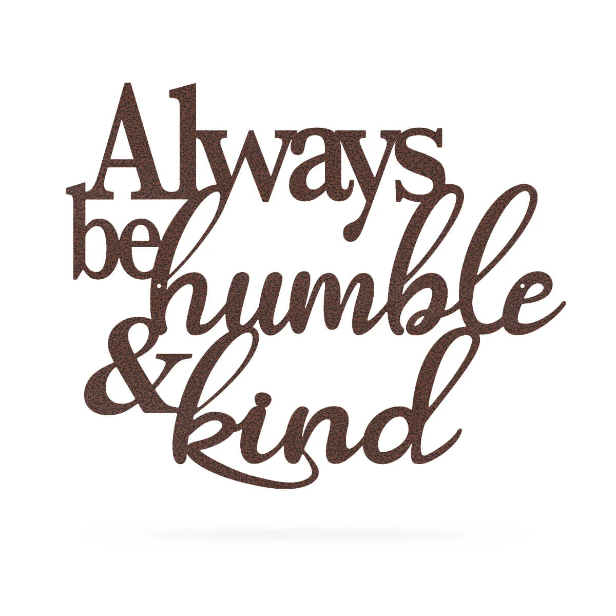 Always Be Humble & Kind Wall Art - Image 7