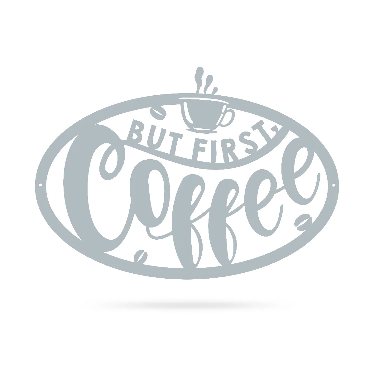 But First, Coffee Sign - Image 7